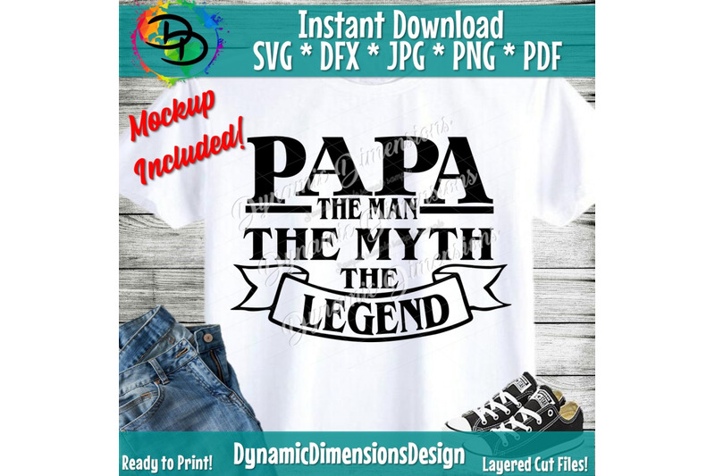 papa-svg-cut-file-papa-the-man-the-myth-the-legend-cut-file-papa