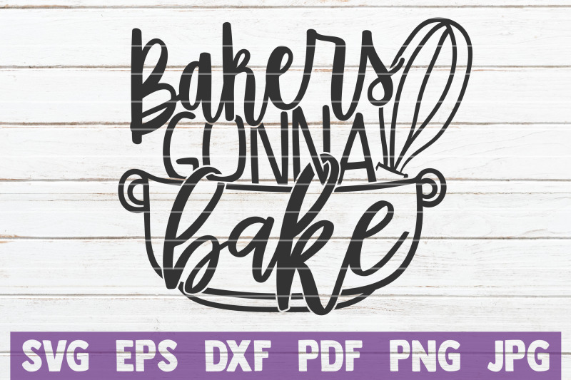 bakers-gonna-bake-svg-cut-file