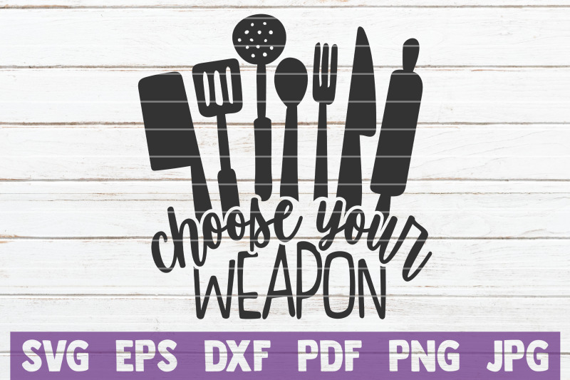 choose-your-weapon-svg-cut-file