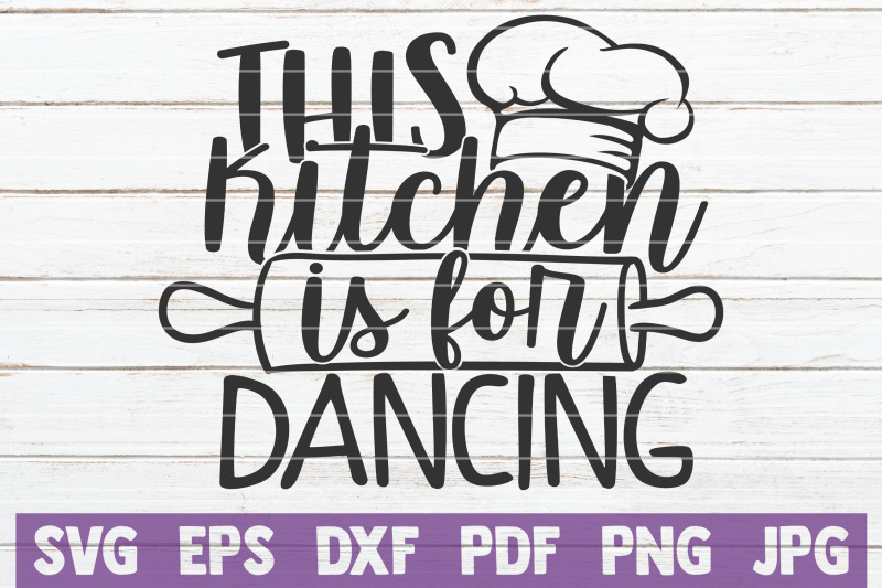 this-kitchen-is-for-dancing-svg-cut-file