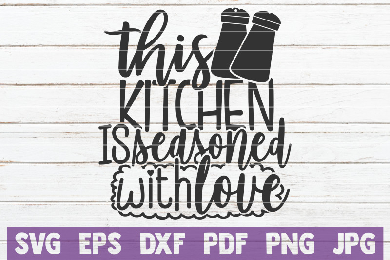 this-kitchen-is-seasoned-with-love-svg-cut-file