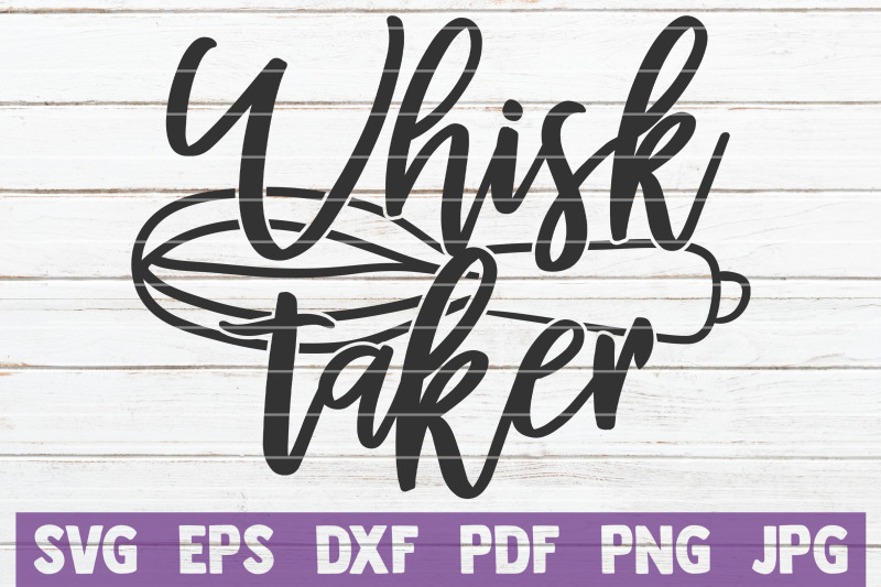 whisk-taker-svg-cut-file