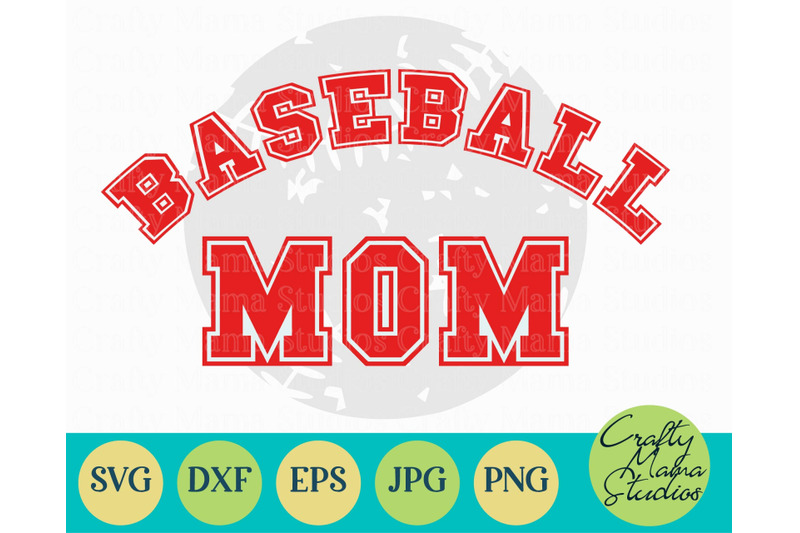Download Baseball Mom Svg, Mom Life Svg, Sports Svg By Crafty Mama ...