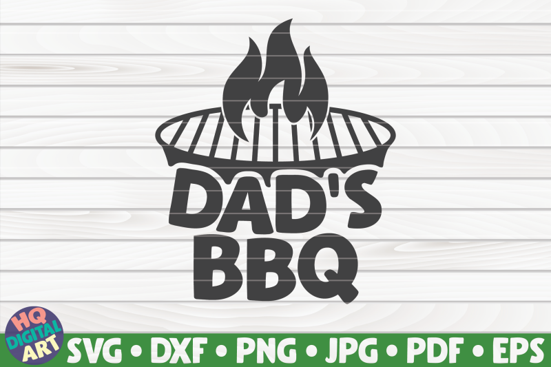 dad-039-s-bbq-svg-barbecue-quote