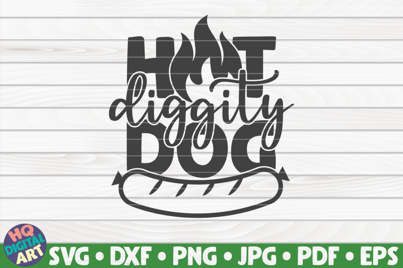 hot-diggity-dog-svg-barbecue-quote