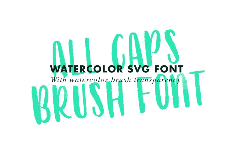 watercoolor-svg-brush-caps-font