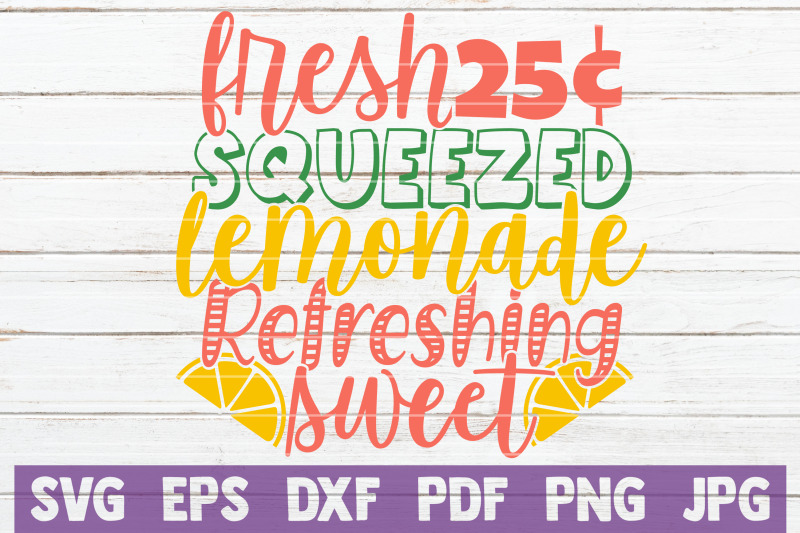 fresh-squeezed-lemonade-refreshing-sweet-svg-cut-file