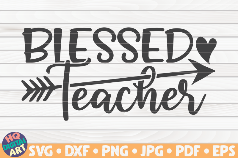 blessed-teacher-svg-teacher-quote