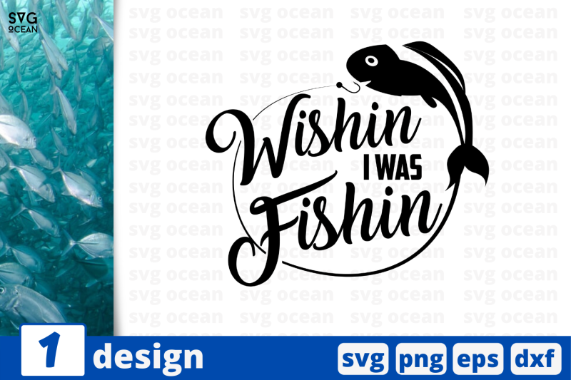 1-wishin-nbsp-i-was-fishin-nbsp-svg-bundle-nbsp-quotes-cricut-svg