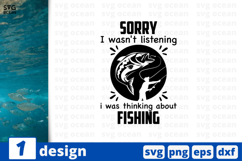 1-sorry-i-was-thinking-about-fishing-nbsp-svg-bundle-nbsp-quotes-cricut-svg