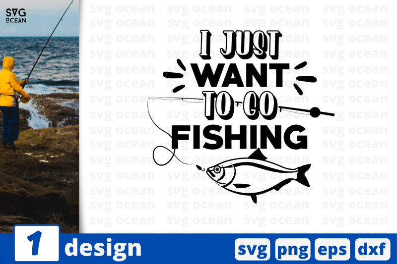 1-i-just-want-to-go-fishing-nbsp-svg-bundle-nbsp-quotes-cricut-svg