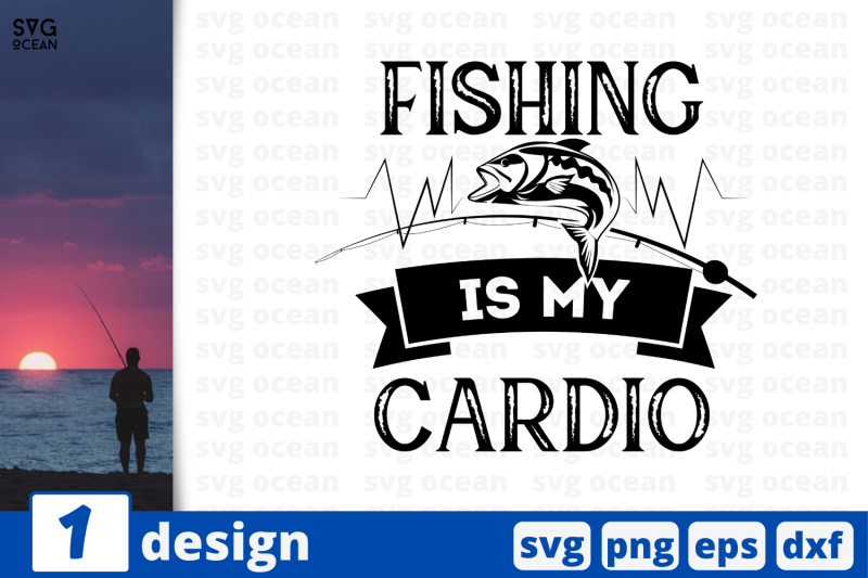 1-fishing-is-my-cardio-nbsp-svg-bundle-nbsp-quotes-cricut-svg