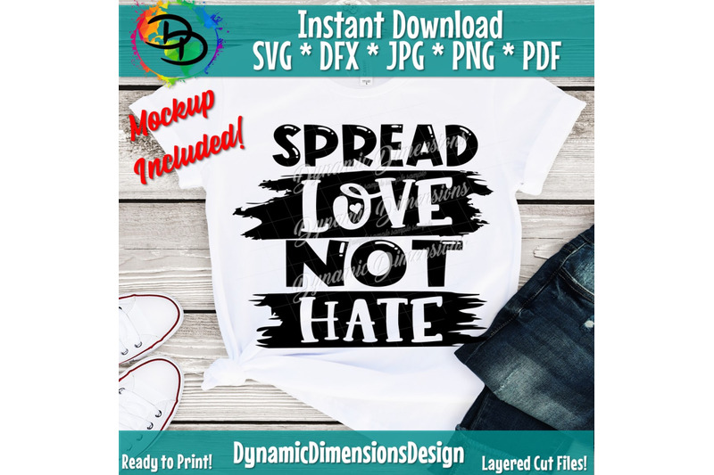 spread-love-not-hate-motivational-saying-inspirational-cut-file-sp