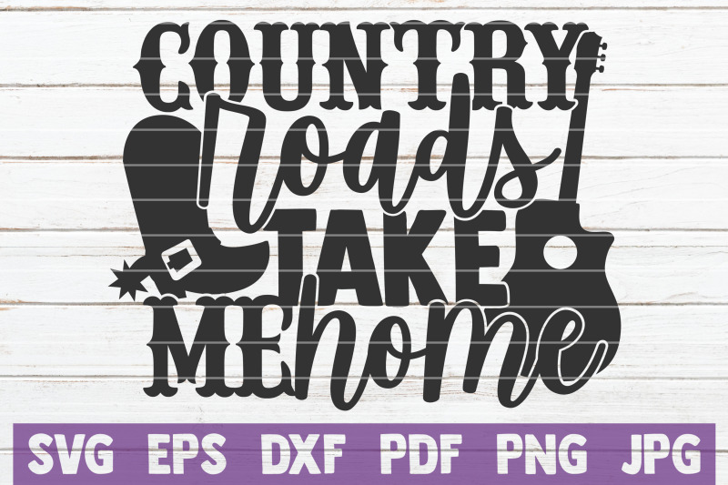 country-roads-take-me-home-svg-cut-file