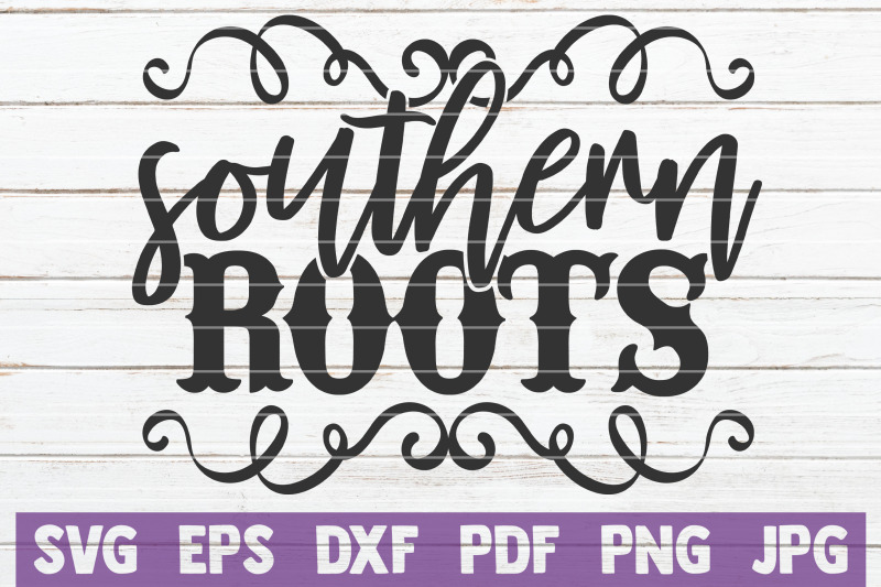 southern-roots-svg-cut-file