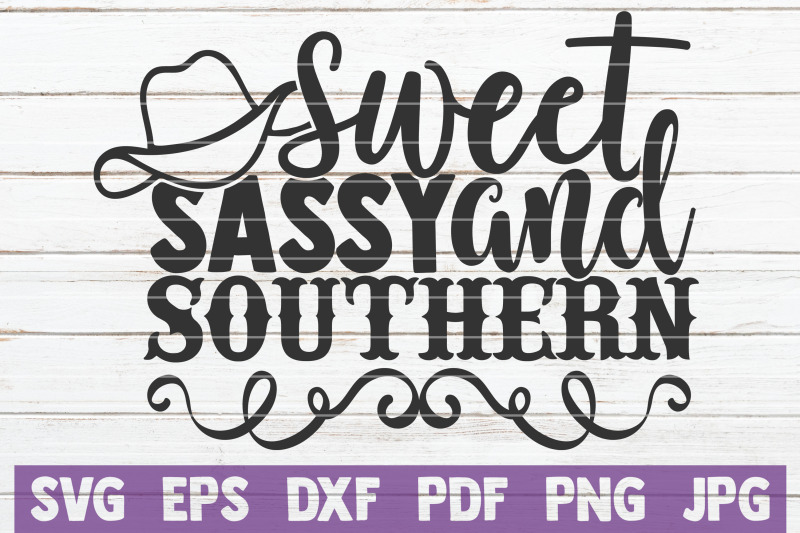 sweet-sassy-and-southern-svg-cut-file