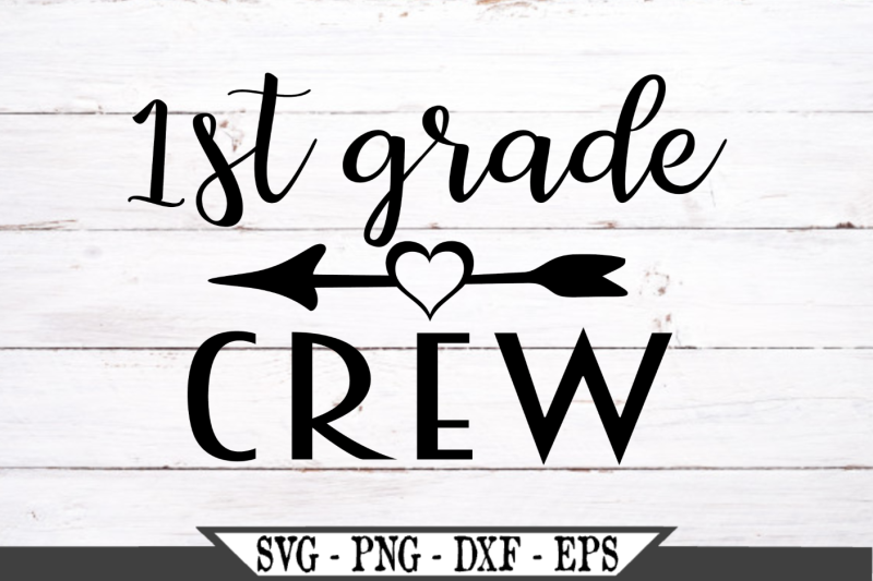 1st-grade-crew-for-first-grader-svg