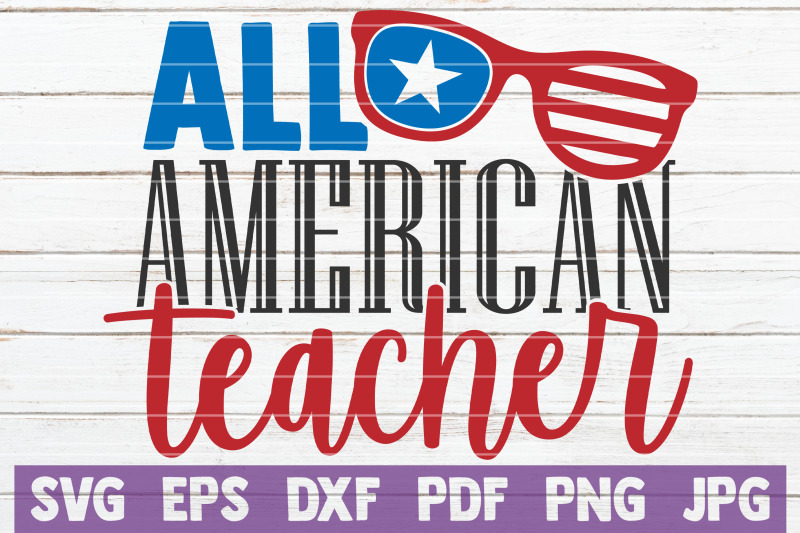 all-american-teacher-svg-cut-file