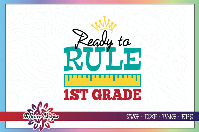ready-to-rule-1st-grade-graphic