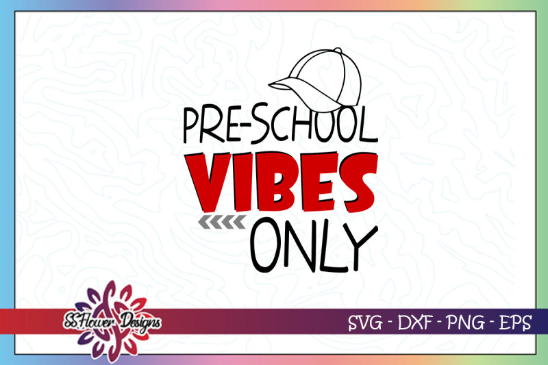 preschool-vibes-only-back-to-school
