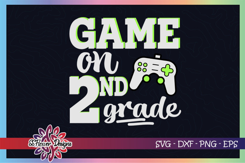 game-on-svg-back-to-school-2nd-grade