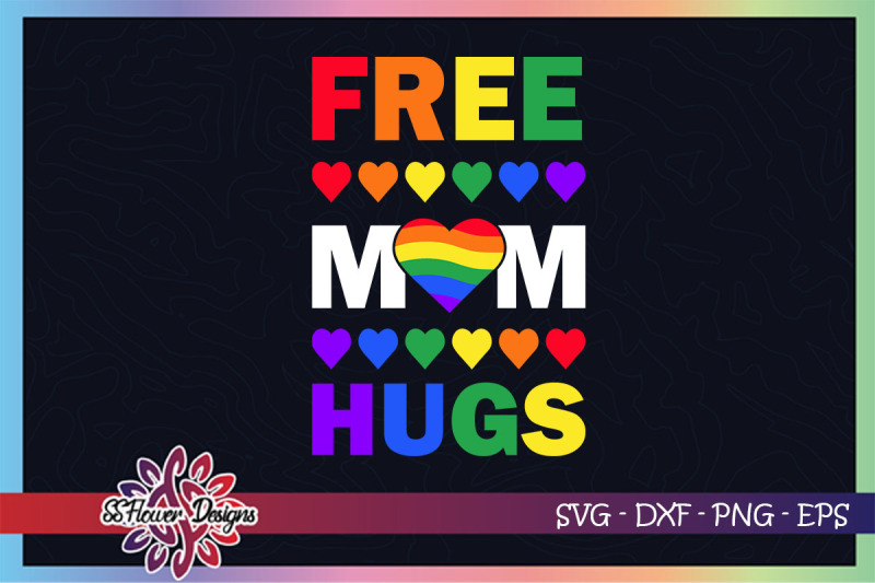 free-mom-hugs-lgbt-graphic-equality