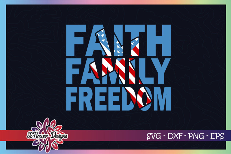 faith-family-freedom-svg-cross-svg