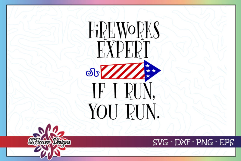 fireworks-expert-i-run-you-run-svg