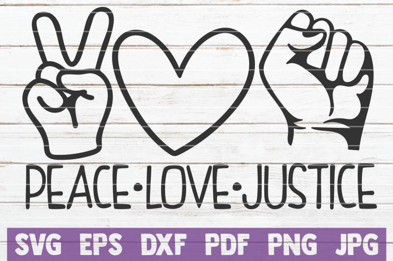 peace-love-justice-svg-cut-file