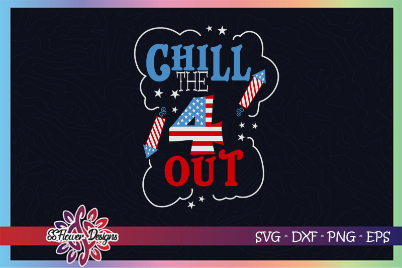 chill-the-4th-out-4th-of-july-graphic