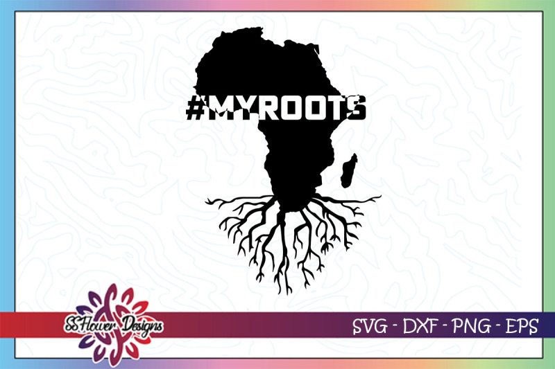 africa-roots-svg-my-roots-svg-black-lives-matter-svg
