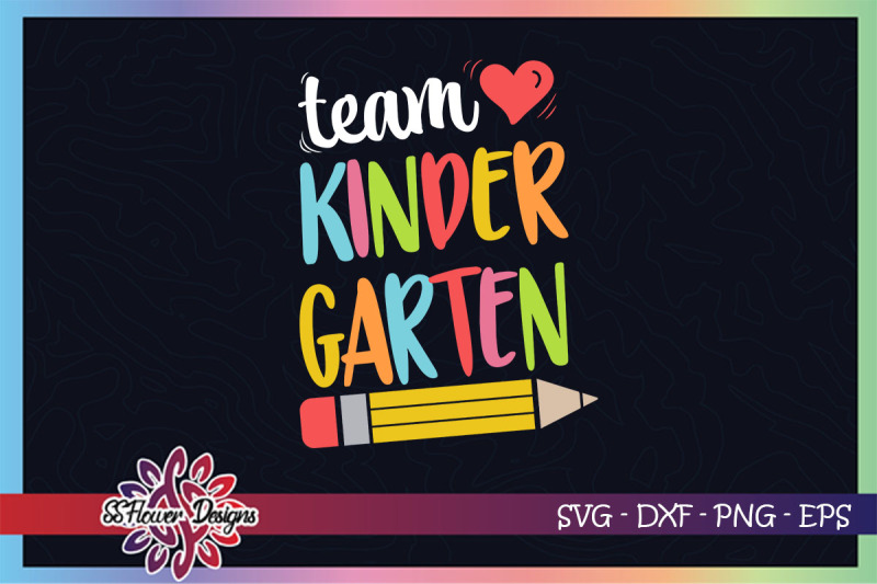 team-kindergarten-svg-kindergarten-svg-back-to-school-svg