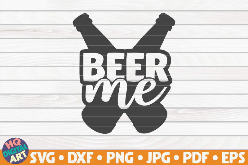 beer-me-svg-beer-quote