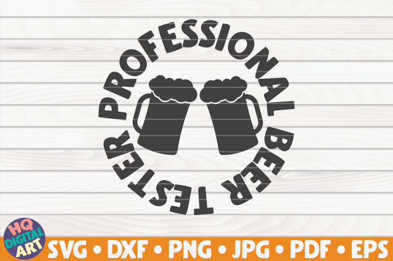 professional-beer-tester-svg-beer-quote