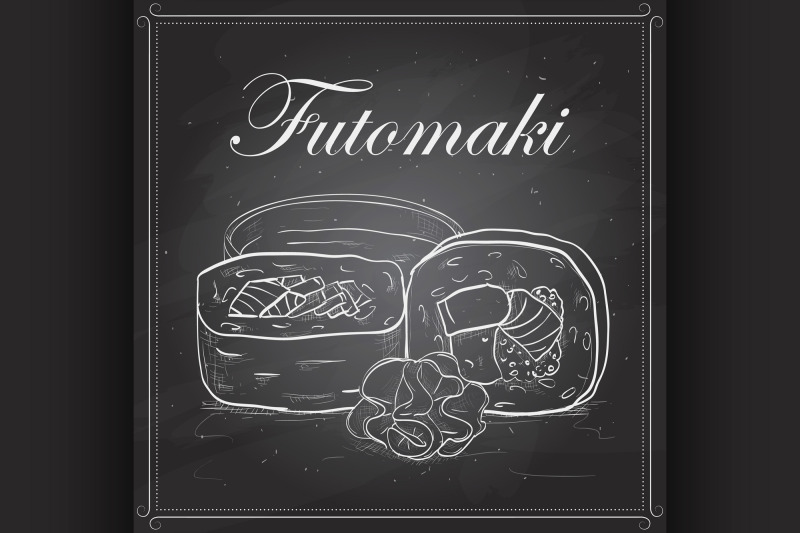 futomaki-roll-on-a-blackboard