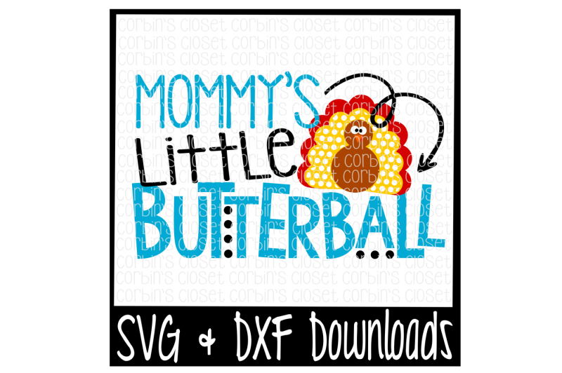 mommy-s-little-butterball-cutting-file