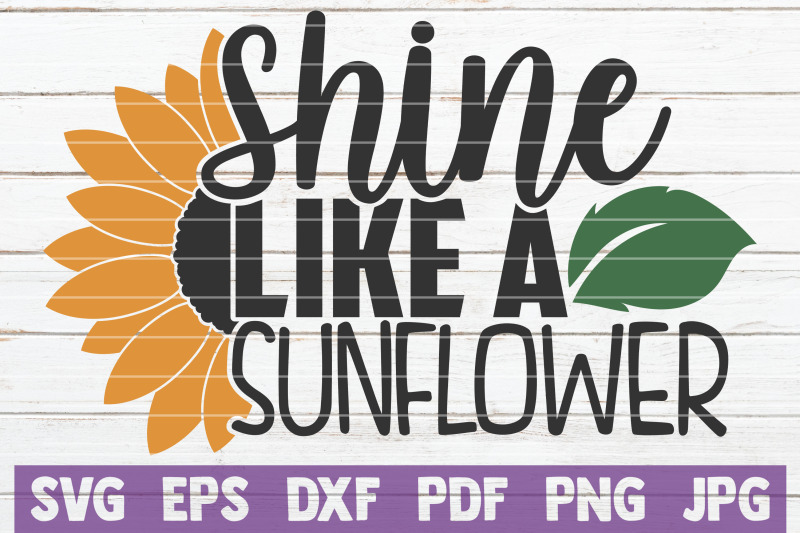 shine-like-a-sunflower-svg-cut-file