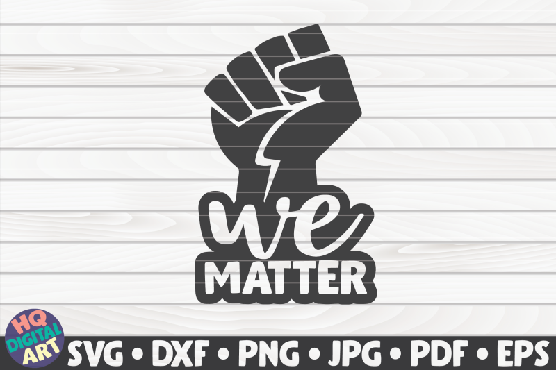 we-matter-svg-blm-quote