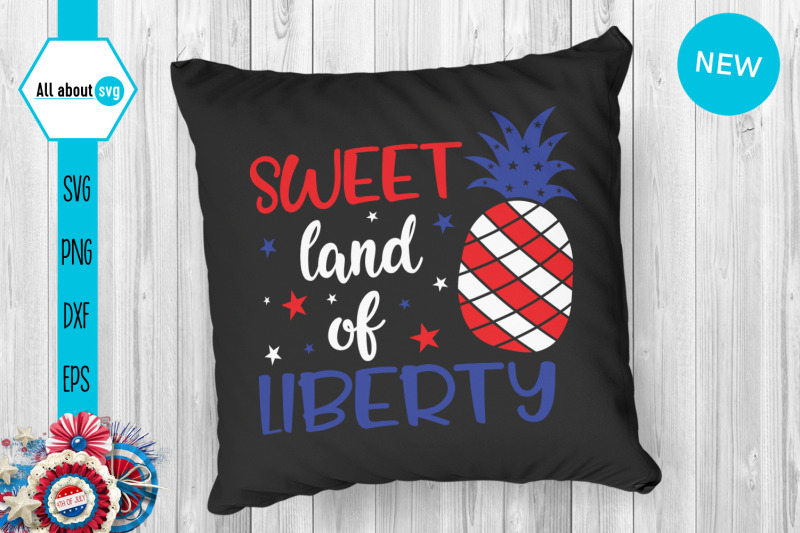 sweet-land-of-libery-svg-4th-of-july-svg-pineapple-svg