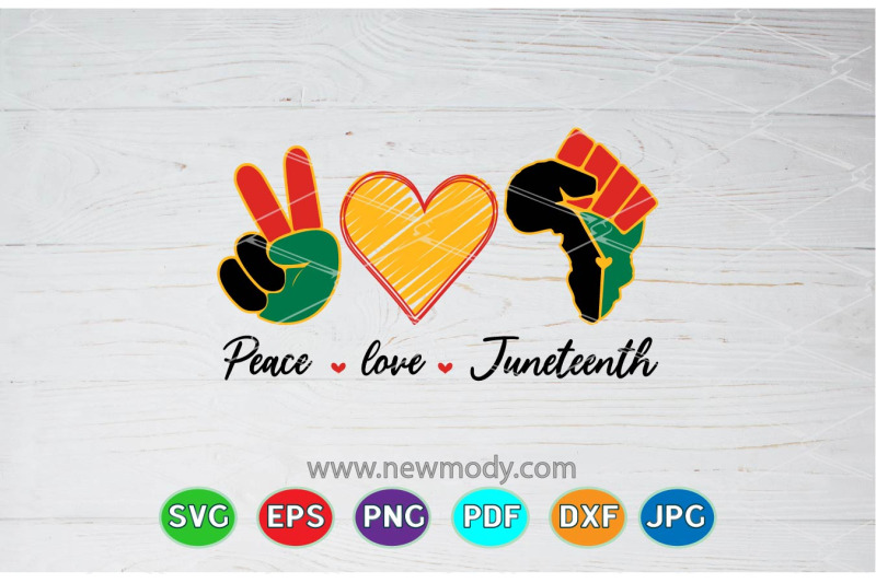 Download Peace love Juneteenth SVG - freedom Svg - Love Svg - Black History Svg By AmittaArt ...
