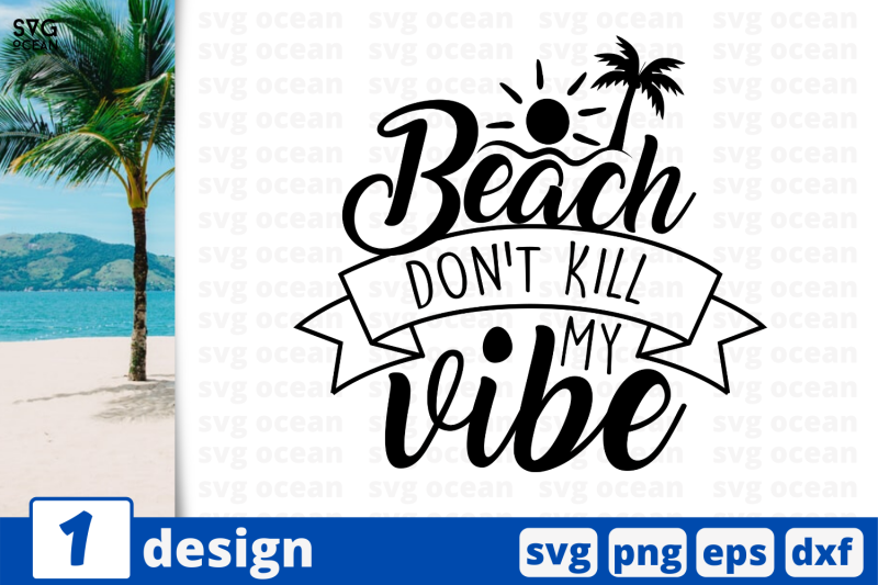 1-beach-dont-kill-my-vibe-svg-bundle-nbsp-quotes-cricut-svg