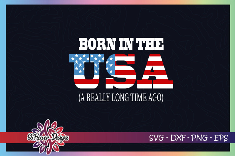 born-in-the-usa-4th-of-july-svg-american-flag-svg