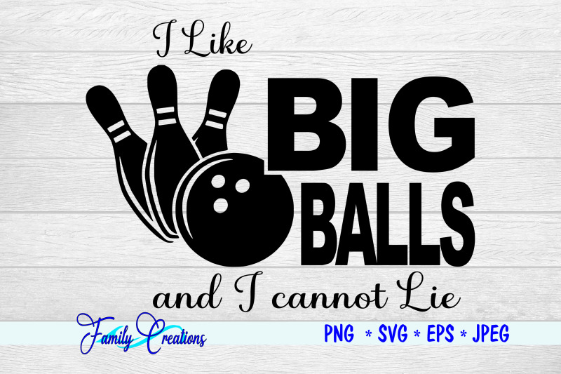 i-like-big-balls-and-i-cannot-lie