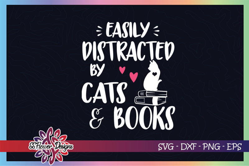 easily-distracted-by-cats-and-books-svg-cat-person-svg-cat-svg