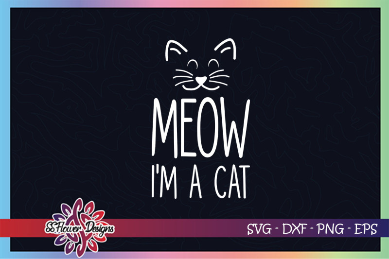 meow-i-039-m-a-cat-svg-cat-person-svg-cat-face-svg