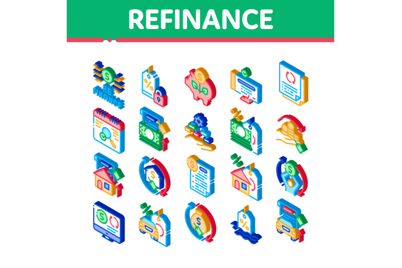 refinance-financial-isometric-icons-set-vector