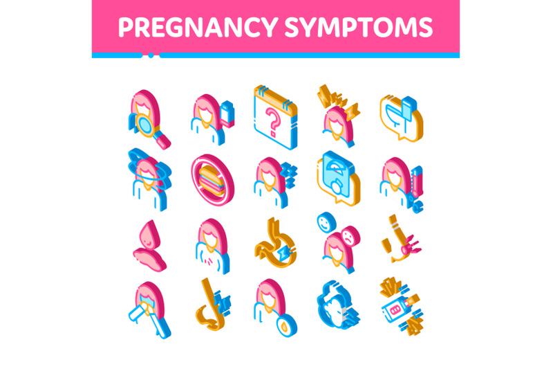 symptomps-of-pregnancy-element-vector-isometric-icons-set