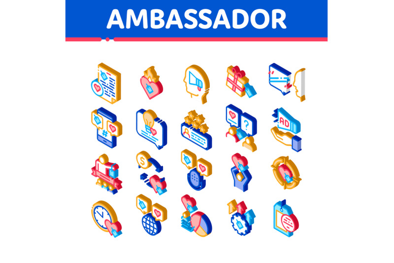 ambassador-creative-isometric-icons-set-vector
