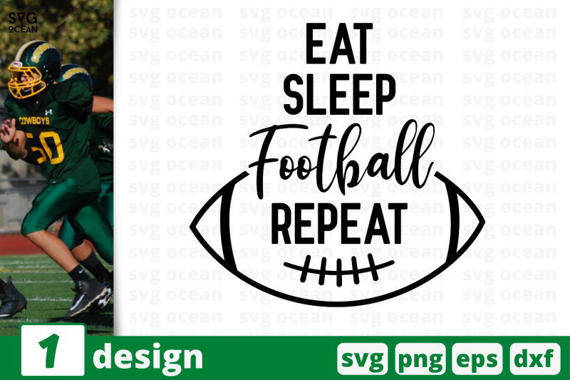 1-eat-sleep-football-repeat-nbsp-football-quote-cricut-svg