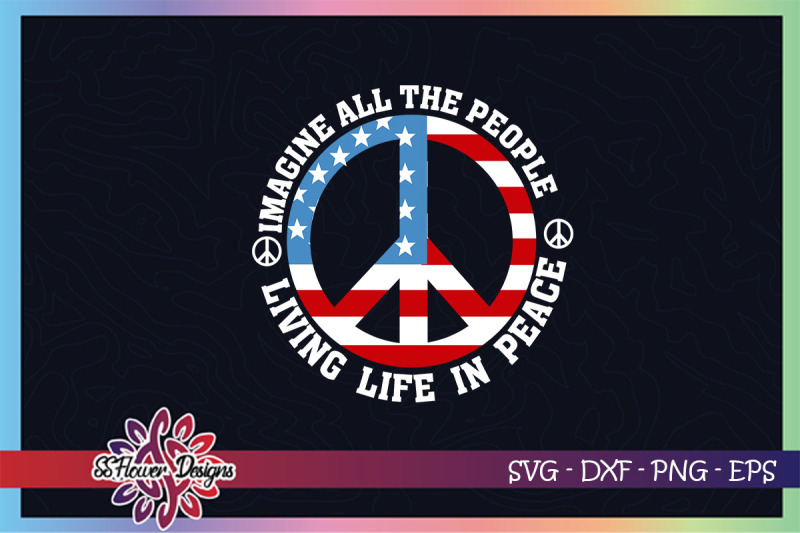 imagine-all-the-people-living-in-peace-svg-peace-svg-america-svg